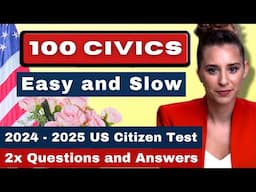 US Citizenship Test 2024-2025 Random 100 Civic Exam Question/Answer, Interview, Ciudadania Americana