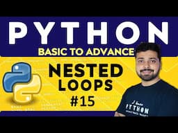 Nested Loops with Examples in Python | Python Tutorial in Hindi 15