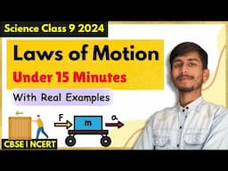 Newton's 3 LAWS OF MOTION - Class 9 Physics | Force And Laws Of Motion