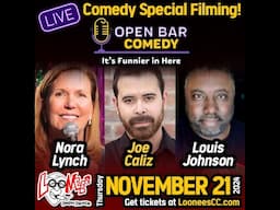 Comedy Special Filming with Open Bar Comedy at Loonees Comedy Corner November 21 at 7:30pm!