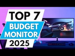 Top 7 Best Budget Monitors In 2025