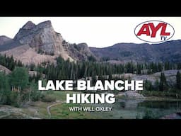 Lake Blanche Hiking