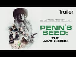 Penn's Seed: The Awakening (2024) | Trailer - Sam Brownback, Mary Faus