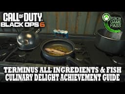 COD Black Ops 6 Zombies | Terminus Fish Easter Egg Guide | Culinary Delight Achievement