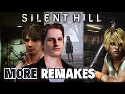 These Are THE NEXT Silent Hill Games In Line To Get Remade