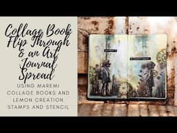 Collage Book Flip Through & Art Journal Spread with #maremicollagebooks and #lemoncreation