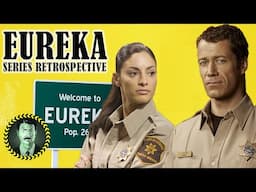 Eureka: Full Series Retrospective