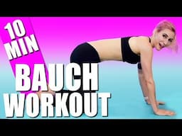 Ultimativ Effektives BAUCH WORKOUT für zuhause | Flacher Bauch in 10 Min!