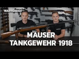 Mauser Tankgewehr 1918 - Die weltweit erste Panzerabwehrwaffe