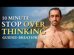 10 Min Breathwork Routine to Clear Your Mind & Stop Overthinking | El Beso Del Árbol - Chuma