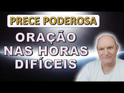 Oração para Horas Difíceis, Bezerra de Menezes