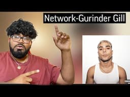 NETWORK -GURINDER GILL REACTION