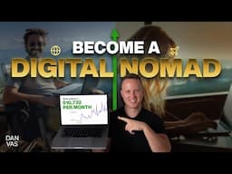 How To Become A FULL TIME Digital Nomad & Work Remote