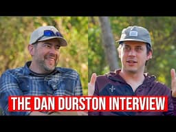 The Dan Durston Interview