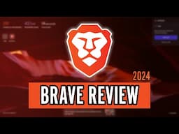 Brave Browser Review (2024) - Brave is Only Good for Some Users!