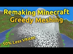 Optimizing My Minecraft Clone With GREEDY MESHING