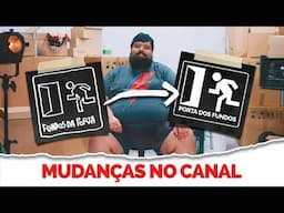 MUDANÇAS NO CANAL