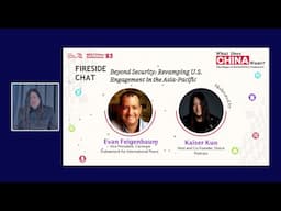 NEXTChina '23 - Beyond Security: Revamping U.S. Engagement in the Asia-Pacific with Evan Feigenbaum