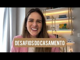 5 DESAFIOS DO PRIMEIRO ANO DE CASAMENTO