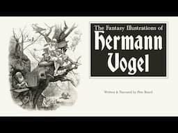 THE FANTASY ILLUSTRATIONS OF HERMANN VOGEL   HD