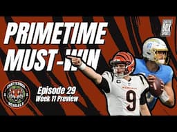 Bengals Season On The Line Sunday Night Chargers Week 11 Preview | CBox Bengals Ep 29