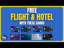 8 Best Credit Cards For Free Flights & Hotels