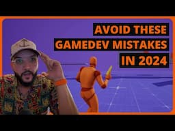 5 Mistakes To Avoid When Starting Game Dev in 2024 #gamedevtips #indiegamedev