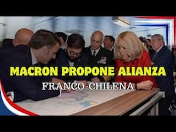 MACRON PROPONE ALIANZA FRANCO-CHILENA🇨🇱🇫🇷