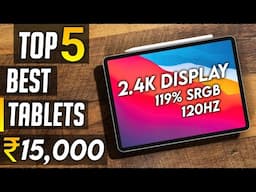 Top 5 Best Tablet under 15000 in 2024 | best tablet under 15000 in india