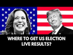 Where to Watch Live 2024 US Election Results? (Fast & Reliable!)