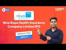 Niva Bupa IPO - Price, Dates, Strengths, Risks, Should You Apply | What Investors Must Know | Samco