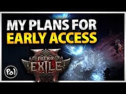 My Plans for Path of Exile 2 (Early Access)