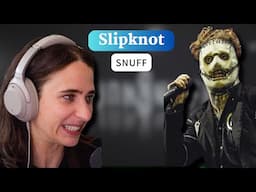 Vocal Coach/Opera Singer REACTION to Slipknot "Snuff"