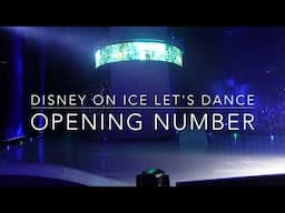 Disney on Ice Let's Dance - Opening Number