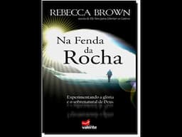 Na fenda da rocha Dr Rebecca Brown (audio livro)