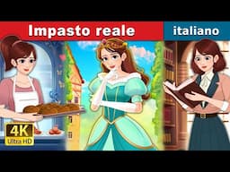 Impasto reale | Royal Dough in Italian | @ItalianFairyTales