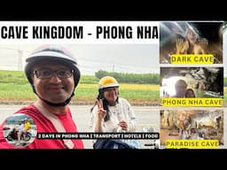 Phong Nha Travel Guide: Everything You Need to Know