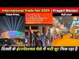 International Trade Fair 2024 Pragati Maidan | trade fair 2024 IITF | international trade fair 2024