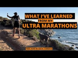 What I've learned from my ULTRA MARATHONS 2023 | Tips | Trail run Corsica