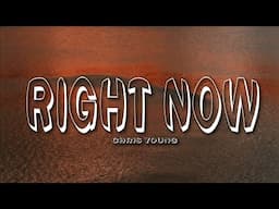 Chris Young - Right Now (Lyrics)