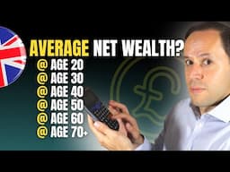 Average UK Net Worth by Age? pensions, property, physical wealth and financial assets