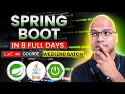 Spring Boot in 8 Full Day Live Course | Weekend