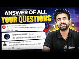 Answers of All Your Doubts, Queries and Questions | DSA, Internship, College,  Decode, Development