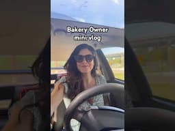 Bakery owner mini vlog