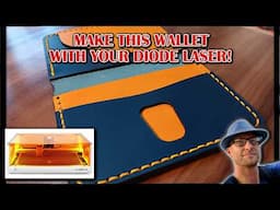 Making Leather Wallets with your Diode Laser Engraver (Lightburn or SVG)