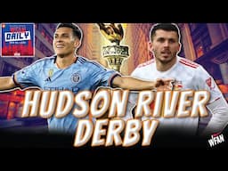 WFAN Daily: Hudson River Derby MLS Playoff Preview