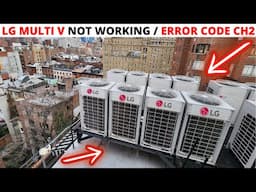 HVAC: LG Multi V Error Code CH2 (LG Error Code CH2) CH2 Pipe Inlet Thermistor/Pipe Inlet Sensor