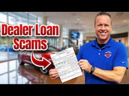 Dealer Loan Scams: Don’t Let Them TRICK You