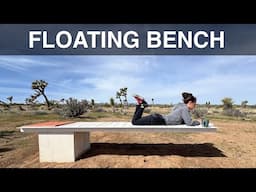 Making a Floating Bench