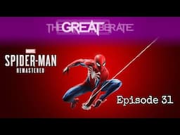 Rex plays Marvel's Spider-Man Remastered - #31 - Probably a lot of side missions today...